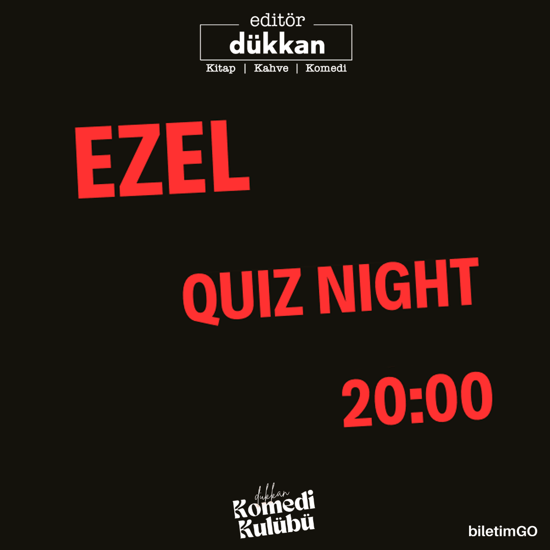 Editör Dükkan Quiz Night - 25 Şubat