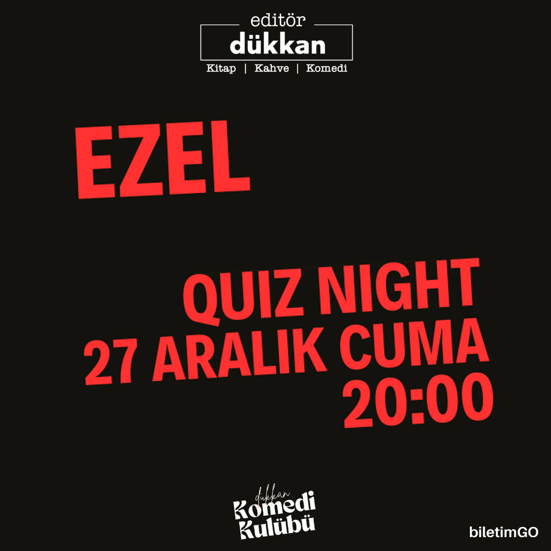 Ezel - Quiz Night