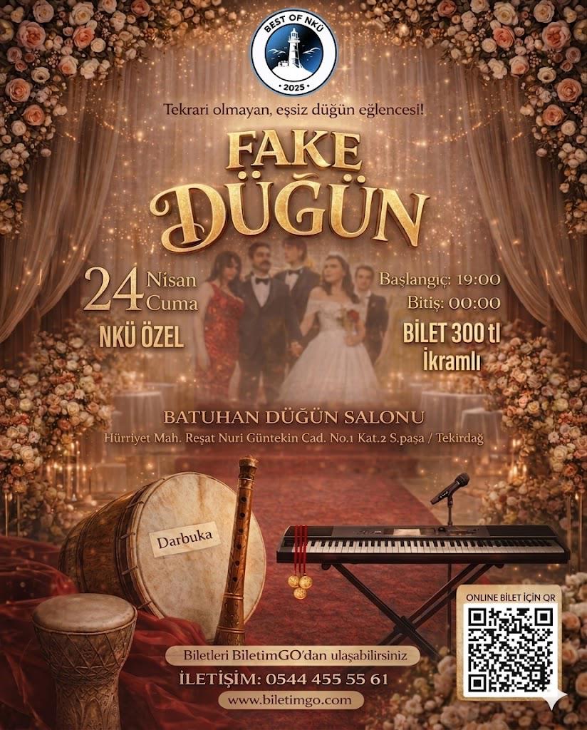FAKE DÜĞÜN ( NKÜ )