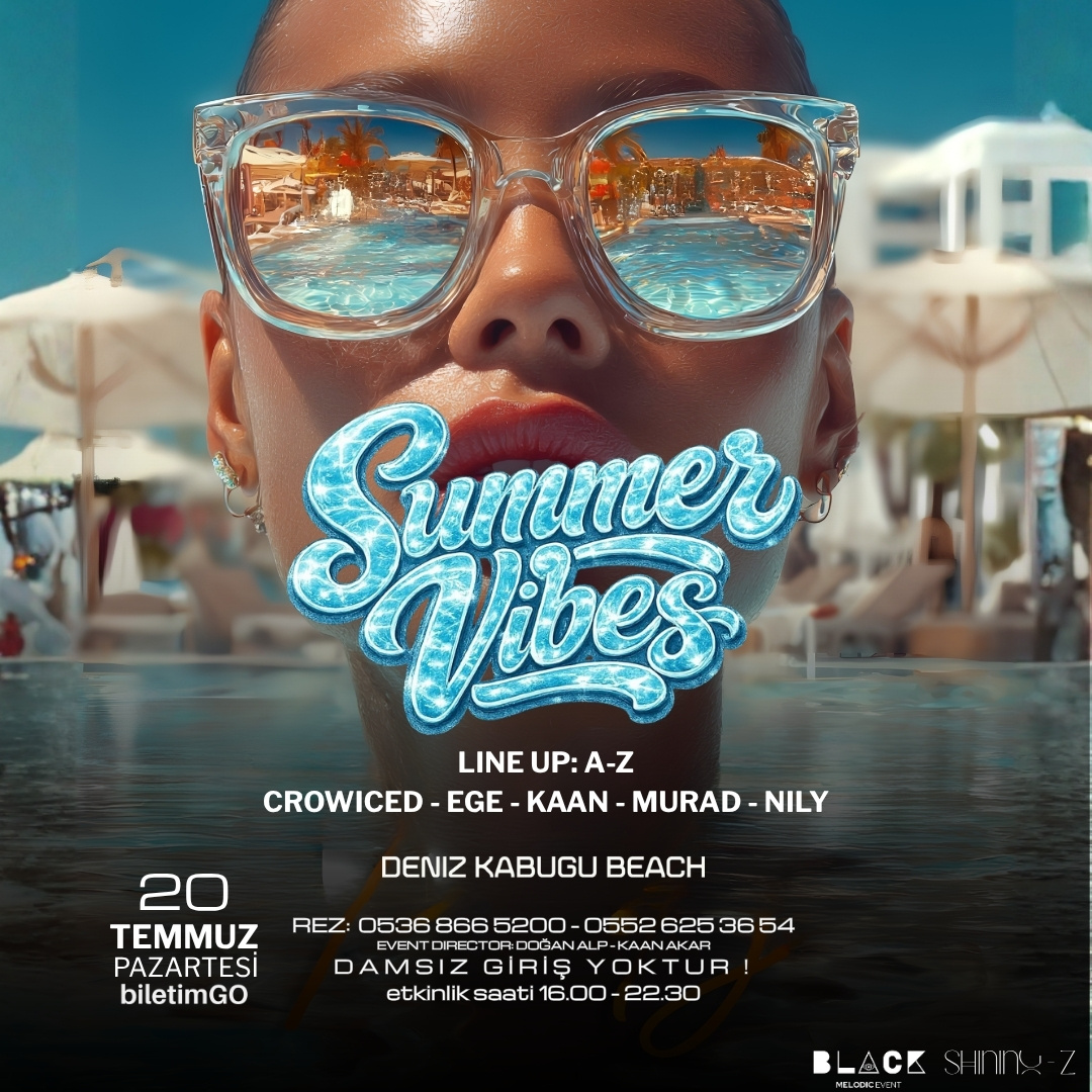 SUMMER VIBE