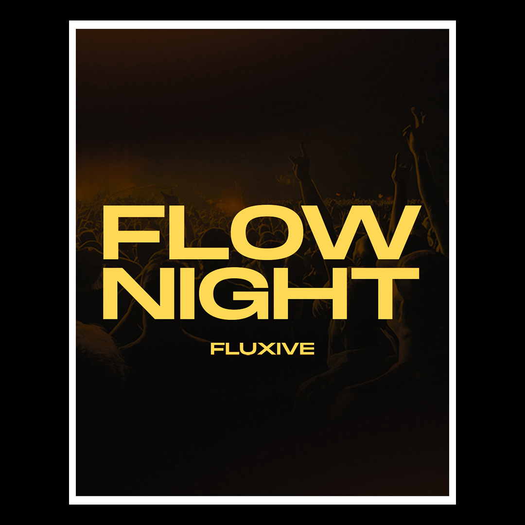 FLOW NIGHT