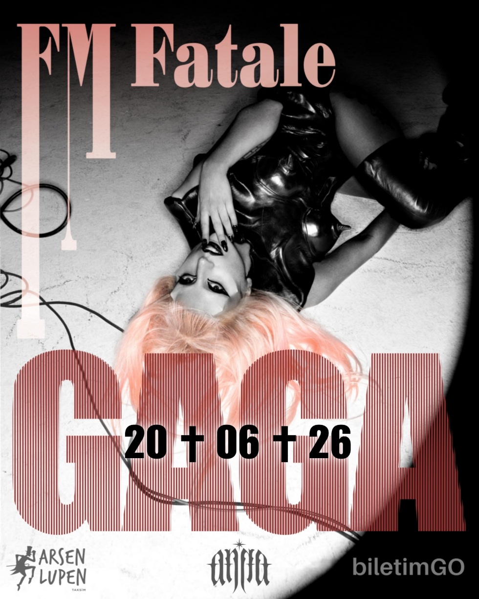 FM Fatale (Gaga)