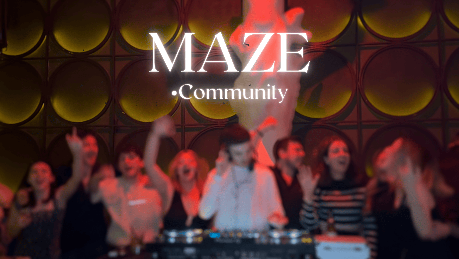 Friday Party at Maze Community