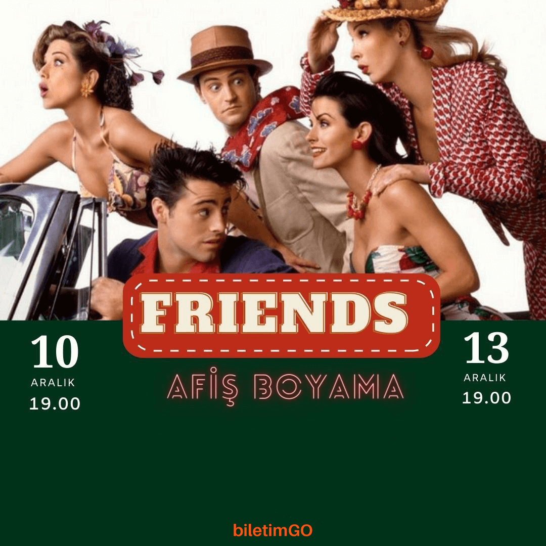 Friends Afiş Boyama