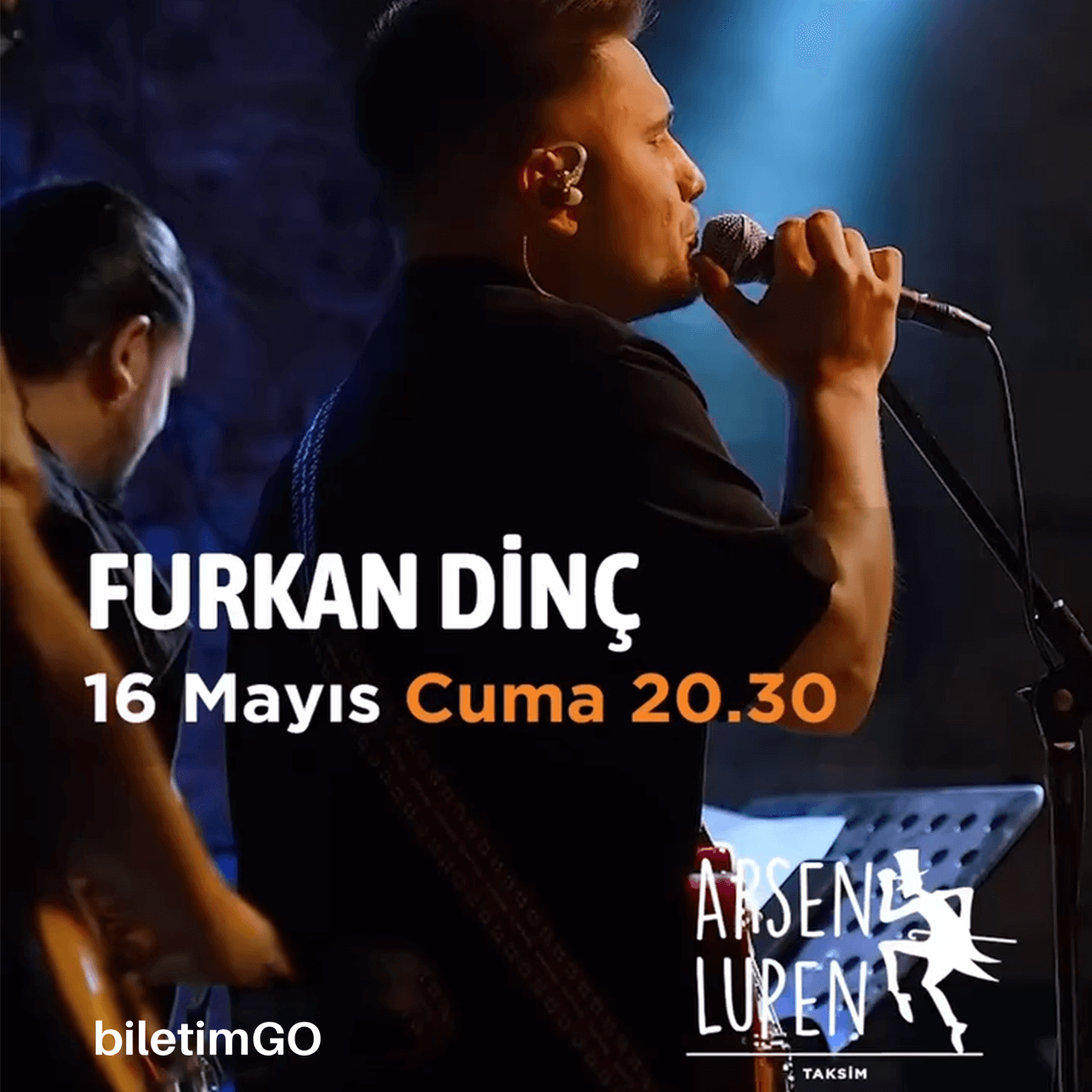 Furkan Dinç Arsen Lupen Konseri