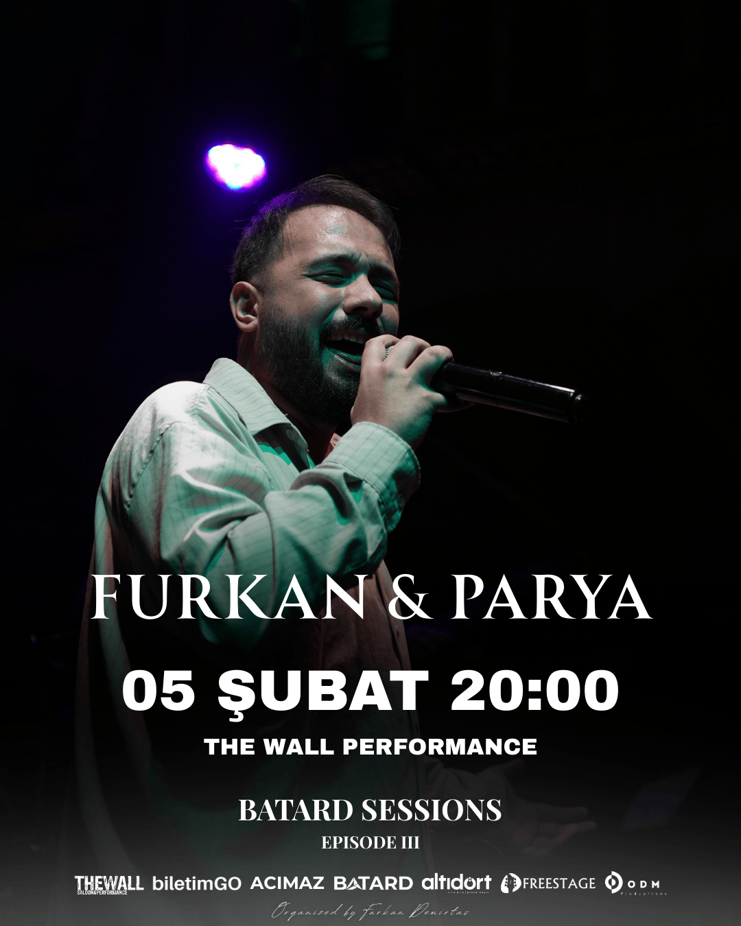 FURKAN & PARYA | BATARD SESSIONS – EPISODE III