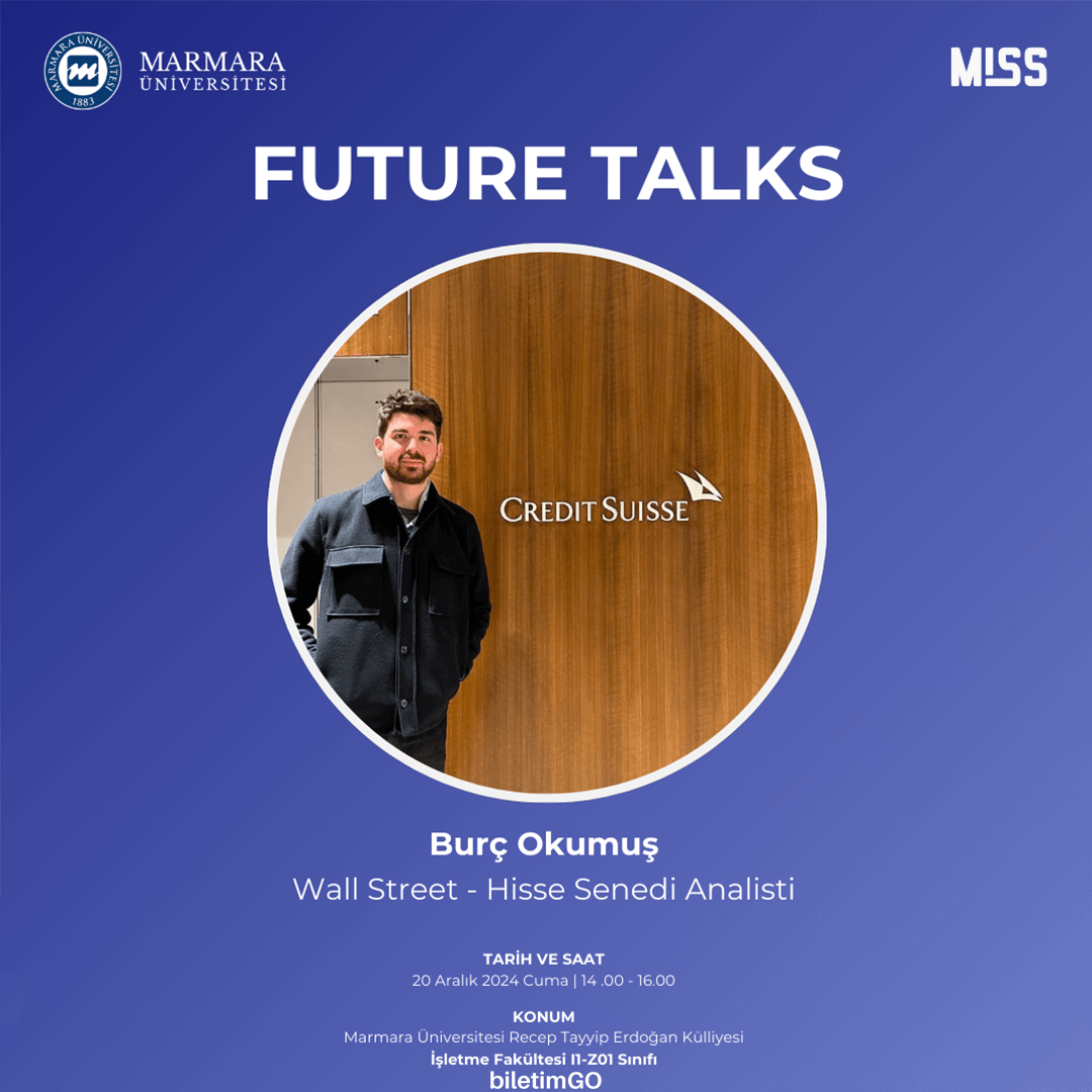 FUTURE TALKS : BURÇ OKUMUŞ
