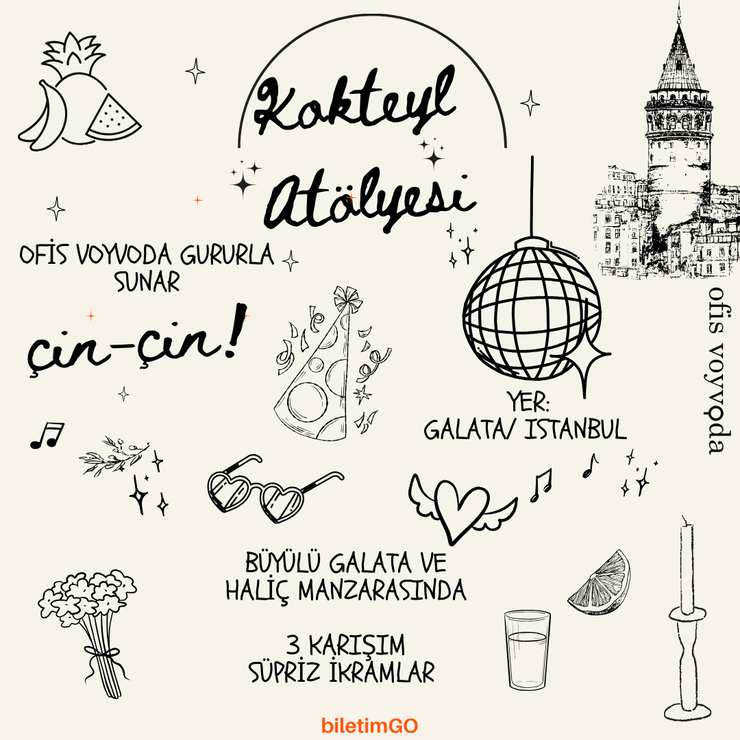 GALATA'DA KOKTEYL ATÖLYESİ (3 Kokteyl)
