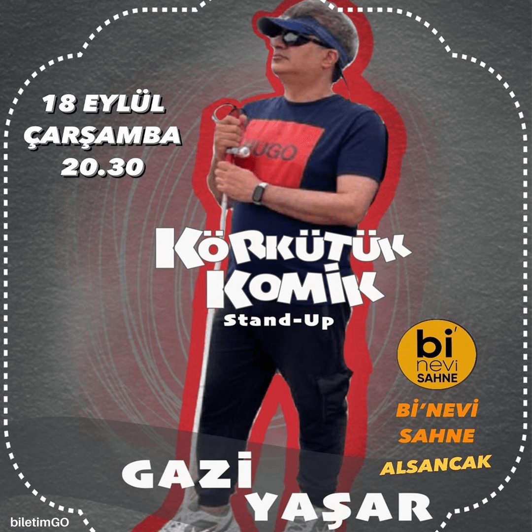 Gazi Yaşar / Körkütük Komik Stand-Up