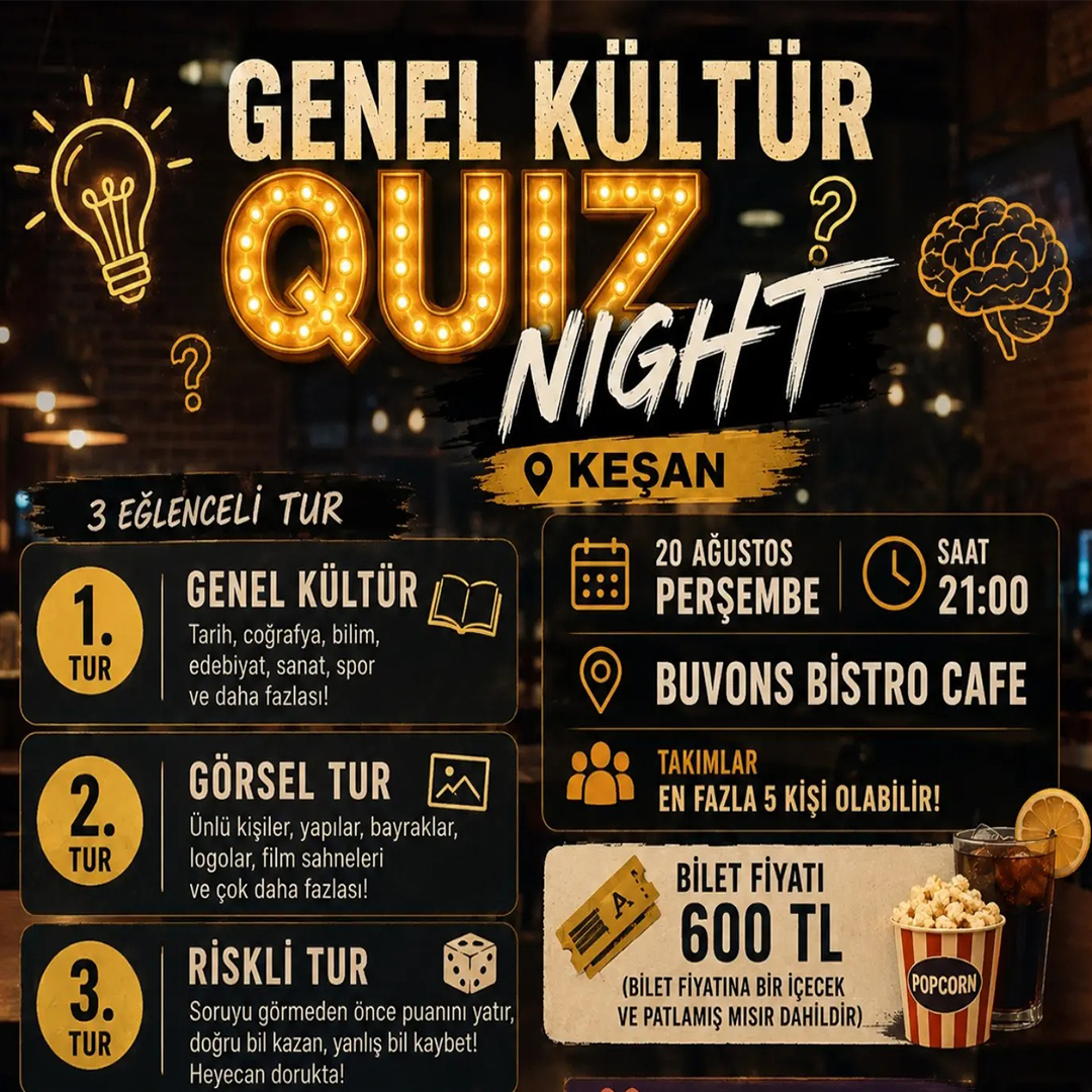 GENEL KÜLTÜR QUIZ NIGHT KEŞAN
