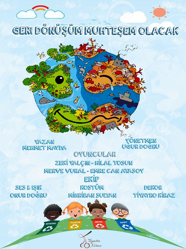 GERİ DÖNÜŞÜM MUHTEŞEM OLACAK