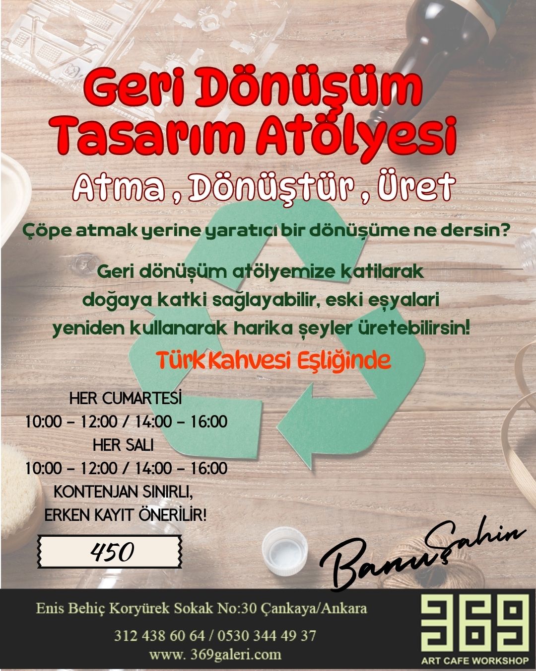 Geri Dönüşüm Tasarım Atölyesi