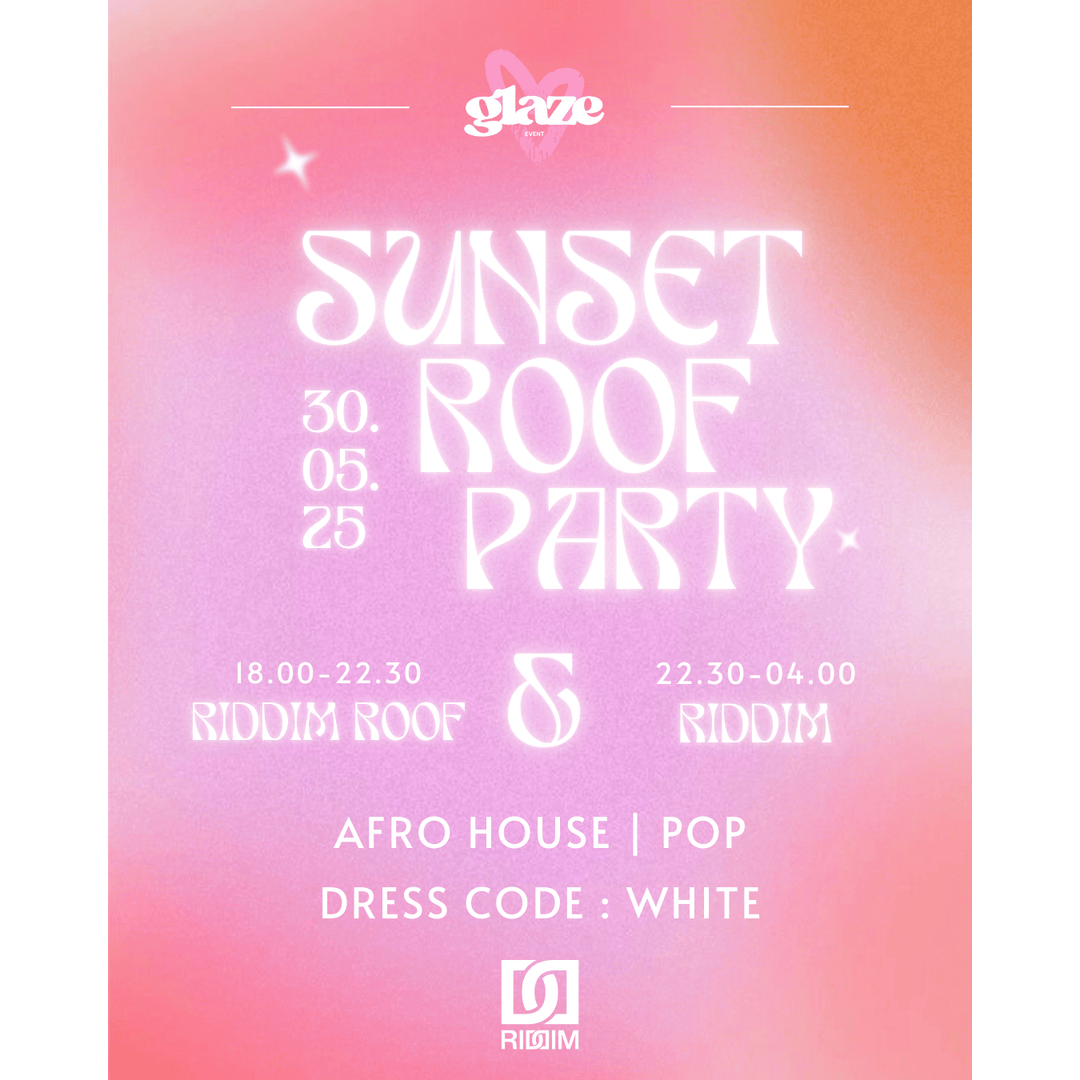 GLAZE SUNSET ROOF PARTY