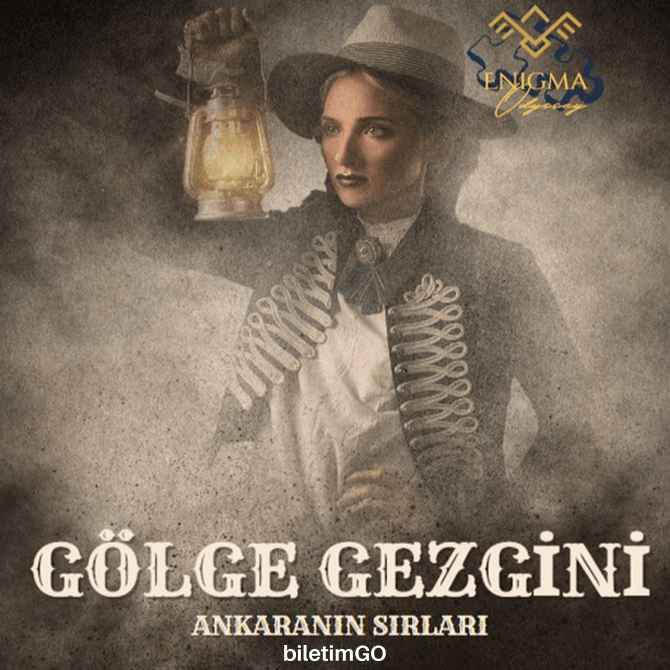 Gölge Gezgin: Ankara'nın Sırları