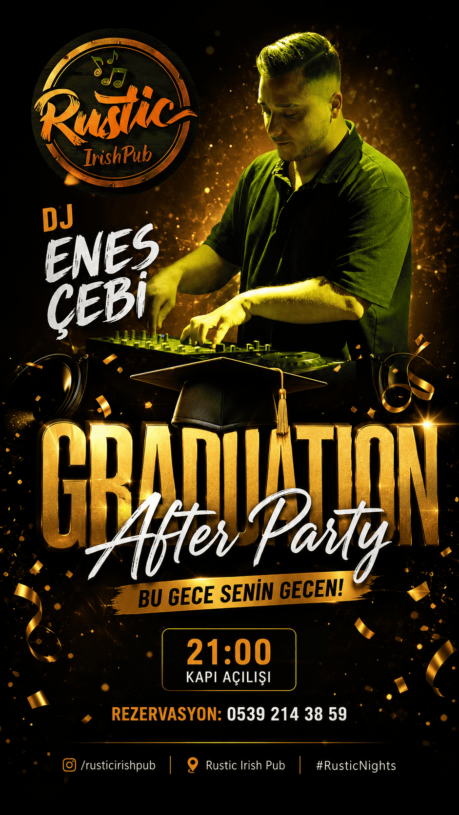 GRADUATİON AFTER PARTY