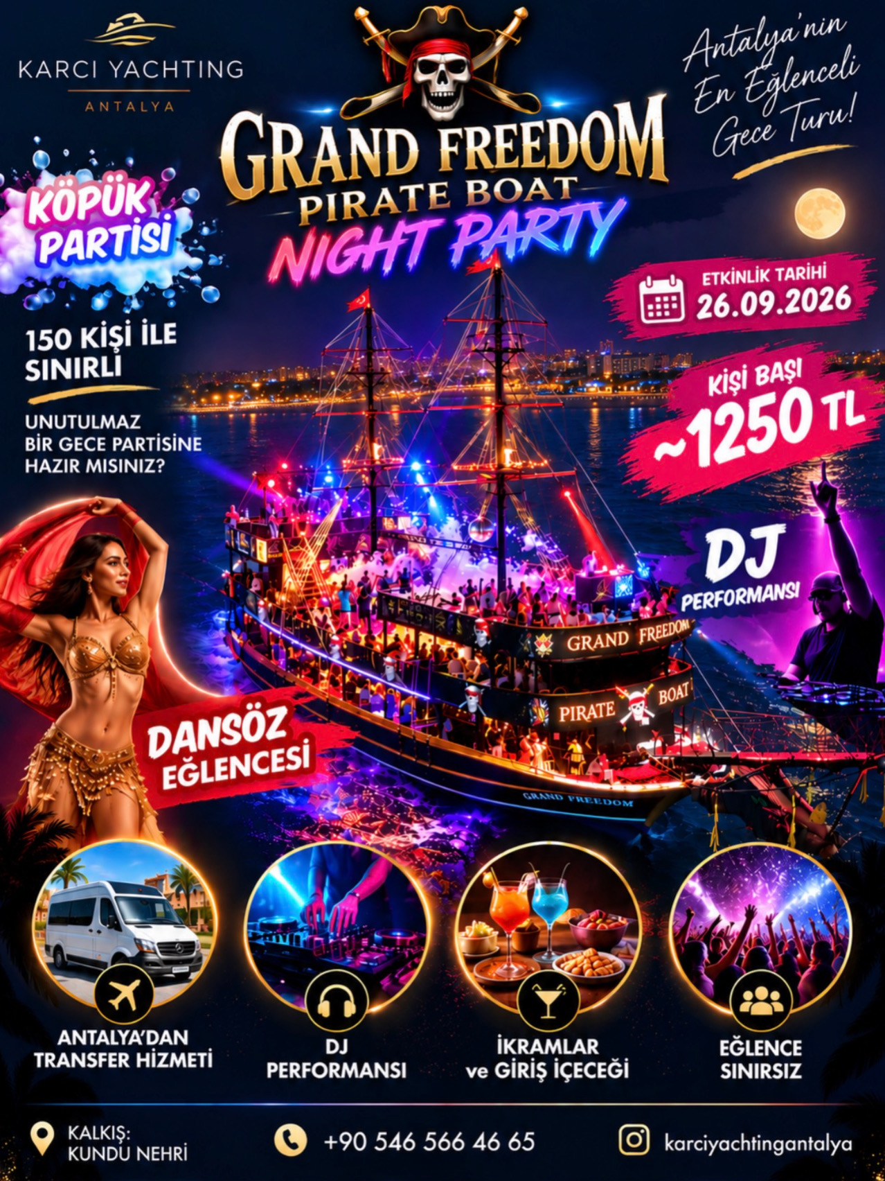 GRAND FREEDOM – DENİZDE ÇILGIN GECE KÖPÜK PARTİSİ