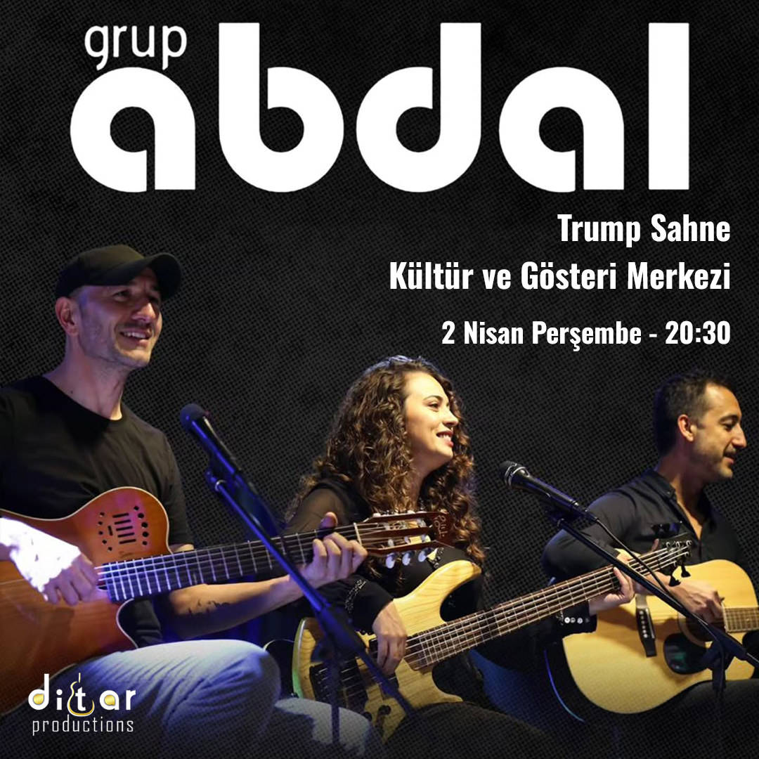 Grup Abdal Trump Sahne Konseri