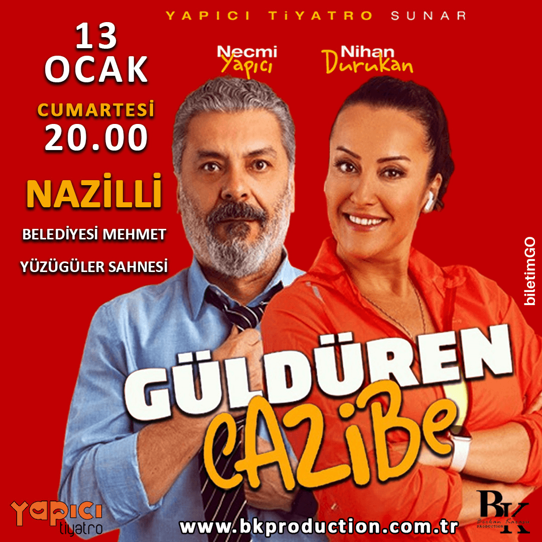 Güldüren Cazibe - Nazilli
