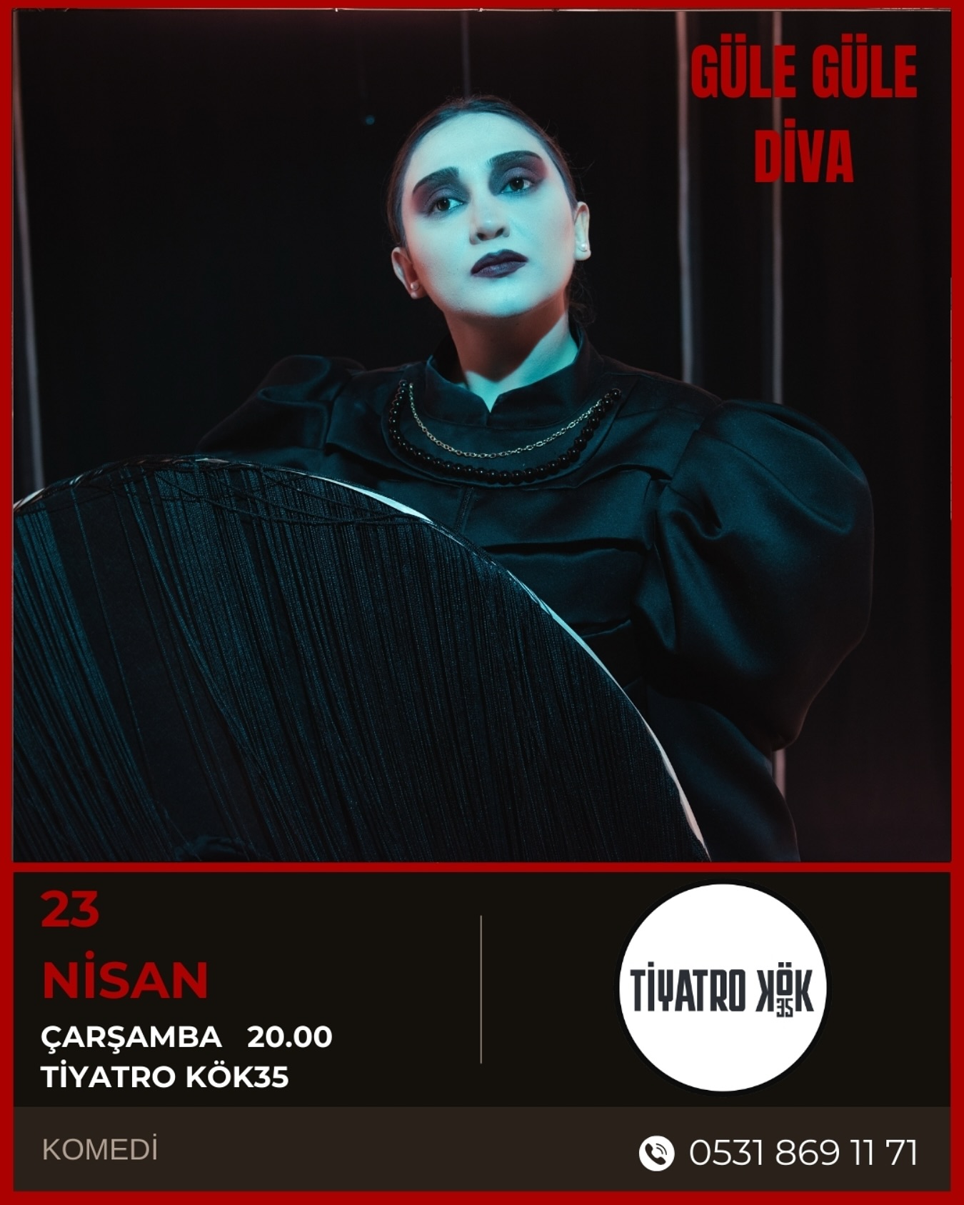 Güle Güle Diva - İzmir 23 Nisan