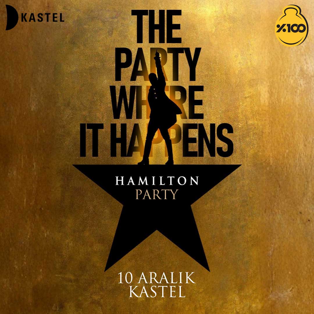 Hamilton Party İstanbul