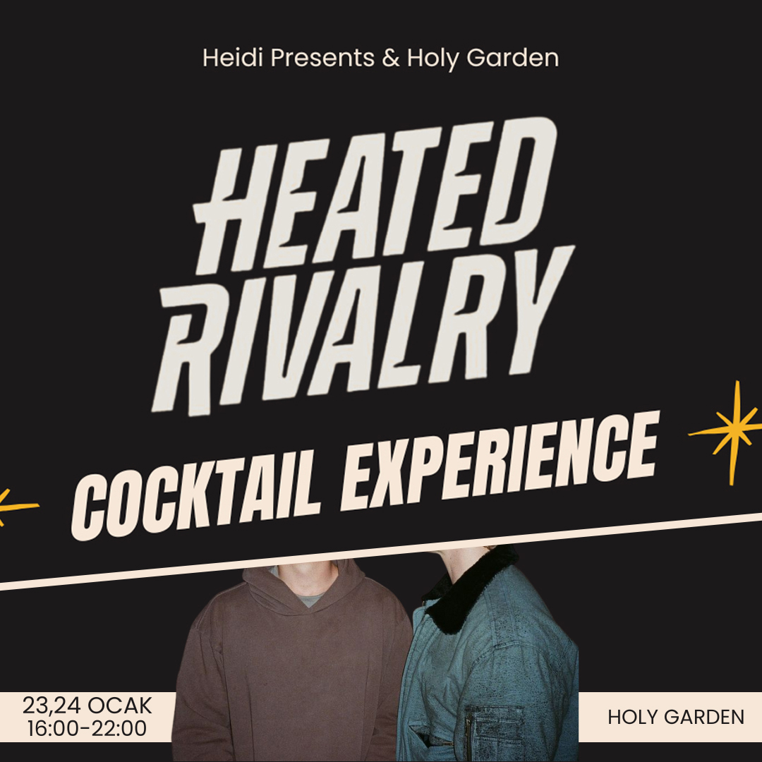 HEATED RIVALRY COCKTAIL EXPERIENCE (23 OCAK)