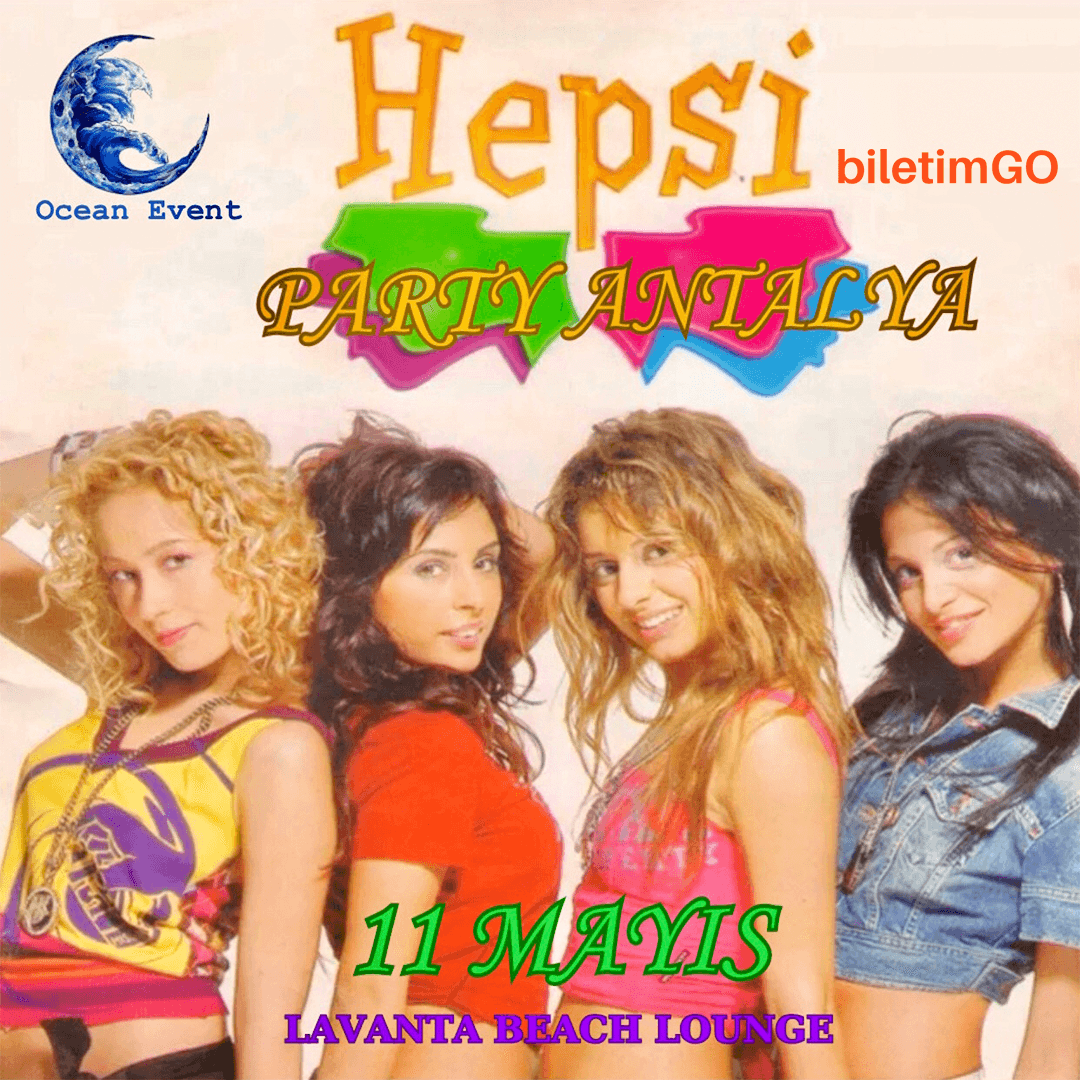 HEPSİ GRUP PARTİ ANTALYA