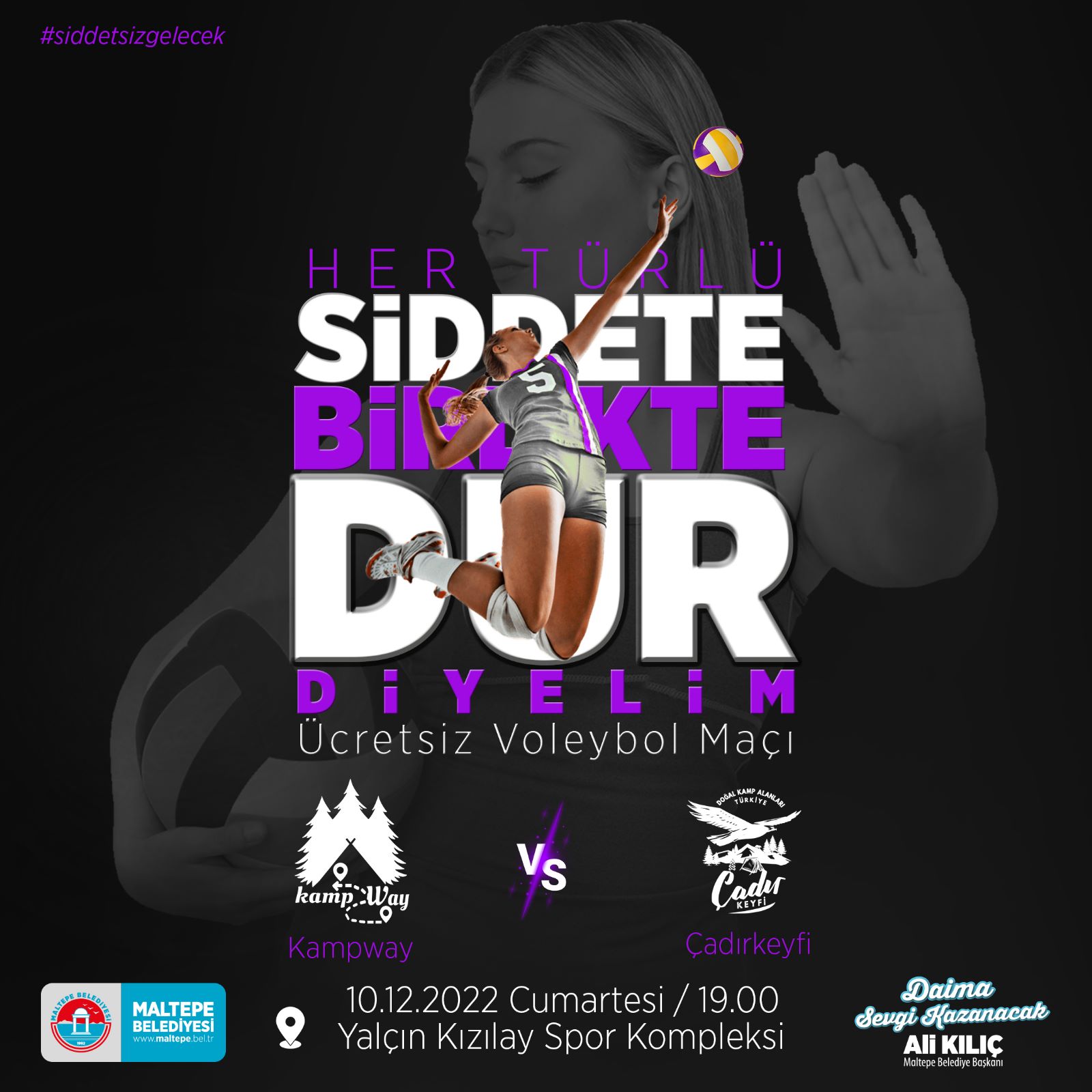 Her Türlü Şiddete Dur diyelim Voleybol Maçı
