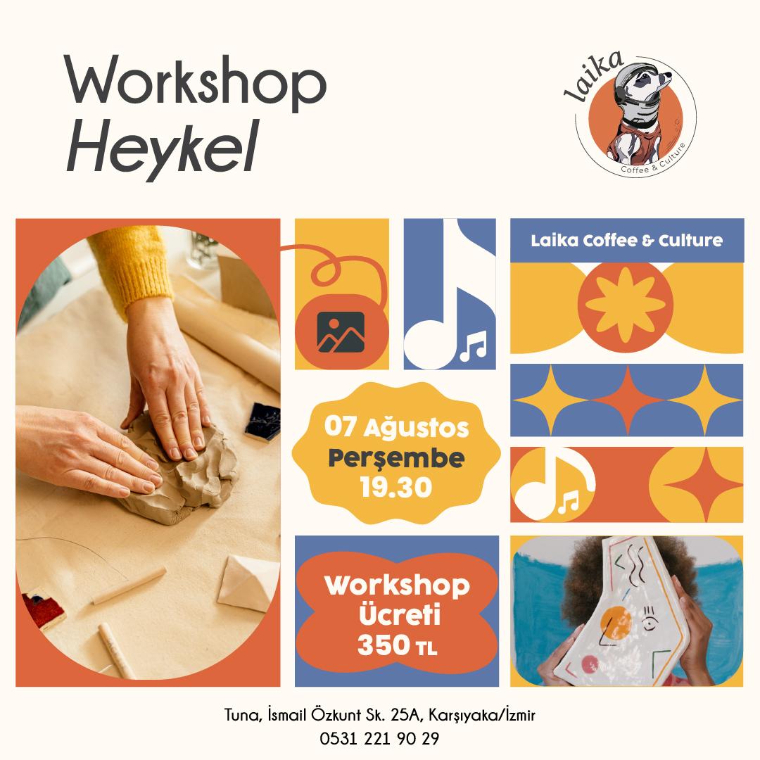 Heykel Workshop