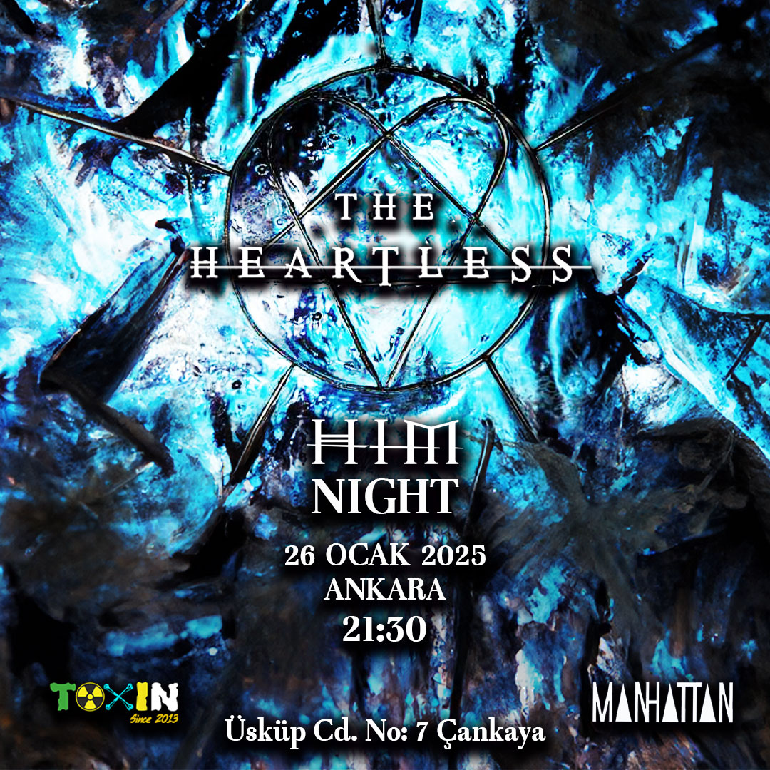 HIM Night Ankara - The Heartless