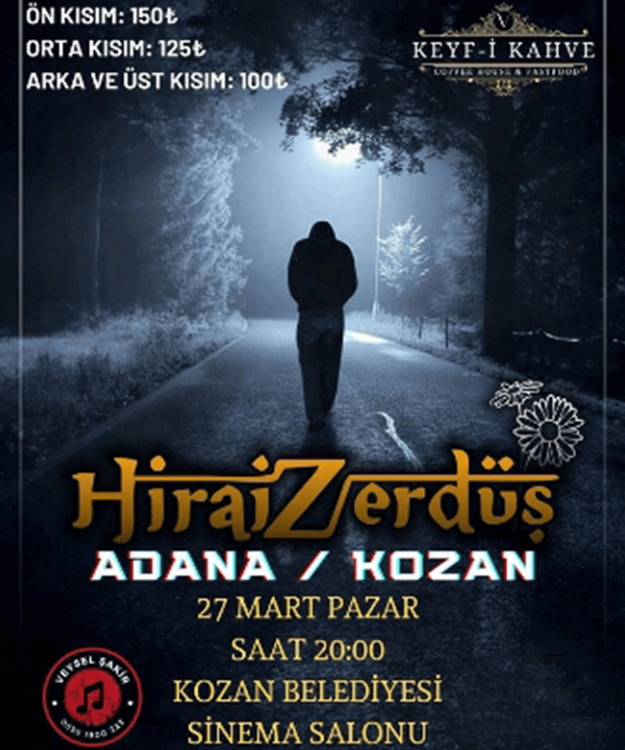 HİRAİ ZERDÜŞ ADANA KONSERİ