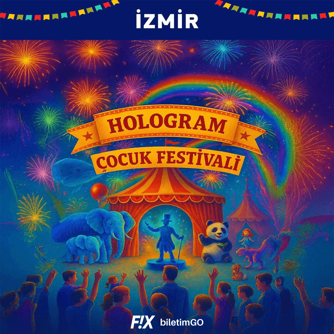 Hologram Çocuk Festivali - İzmir