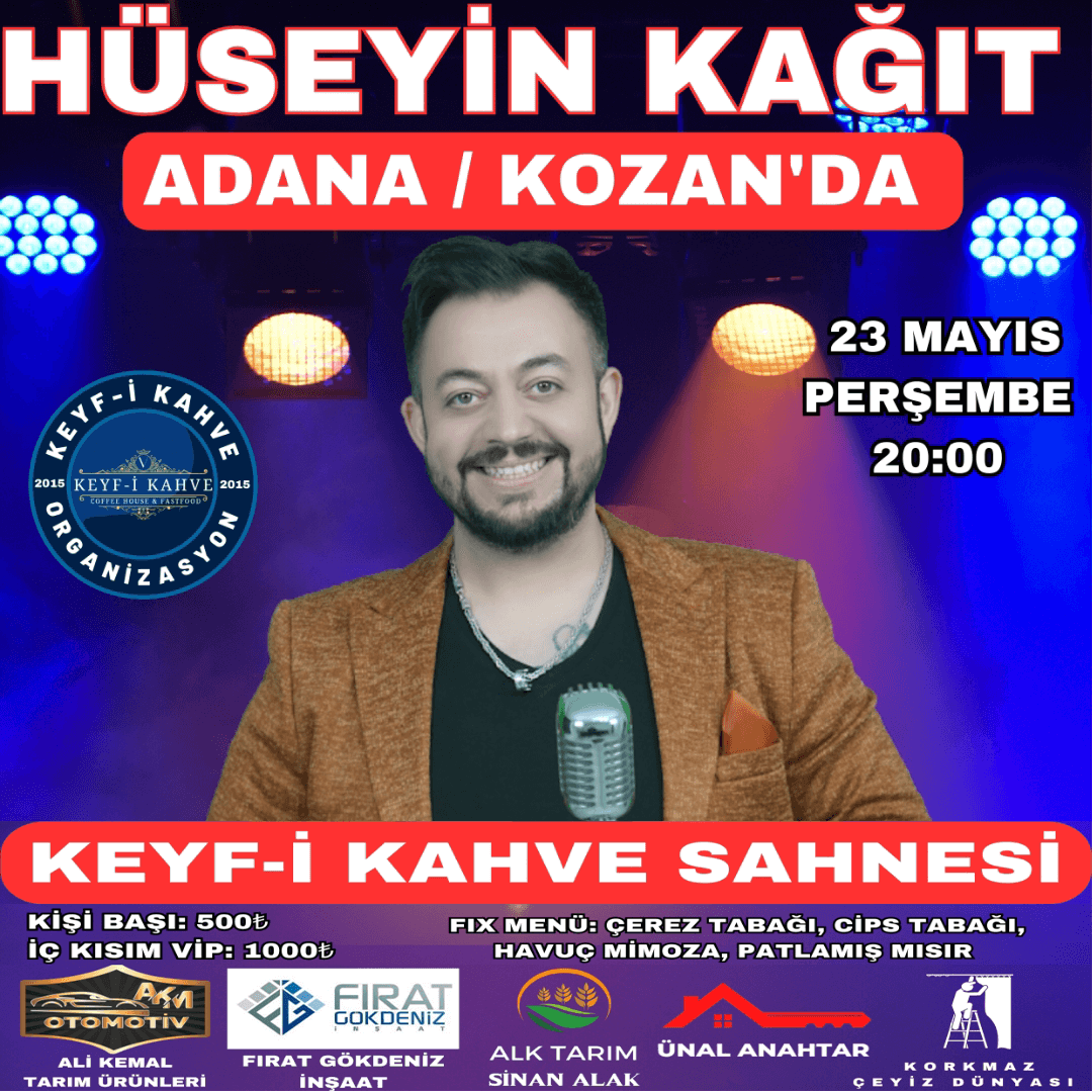 HÜSEYİN KAĞIT ADANA KONSERİ