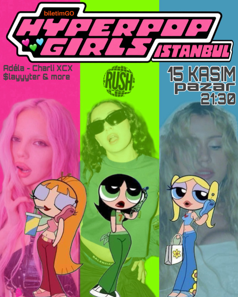HYPERPOP GIRLS PARTY ISTANBUL