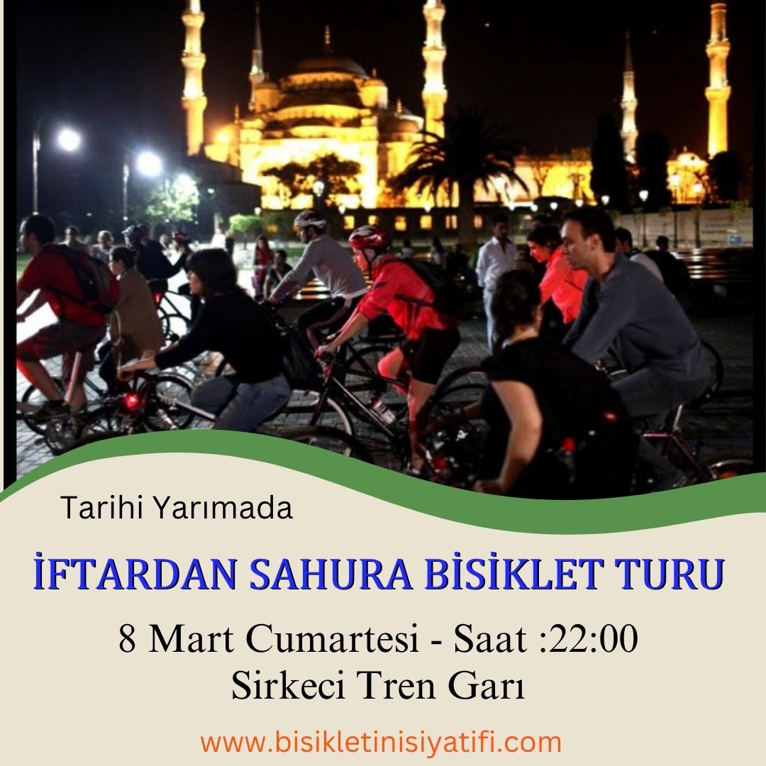 İftardan Sahura Bisiklet Turu