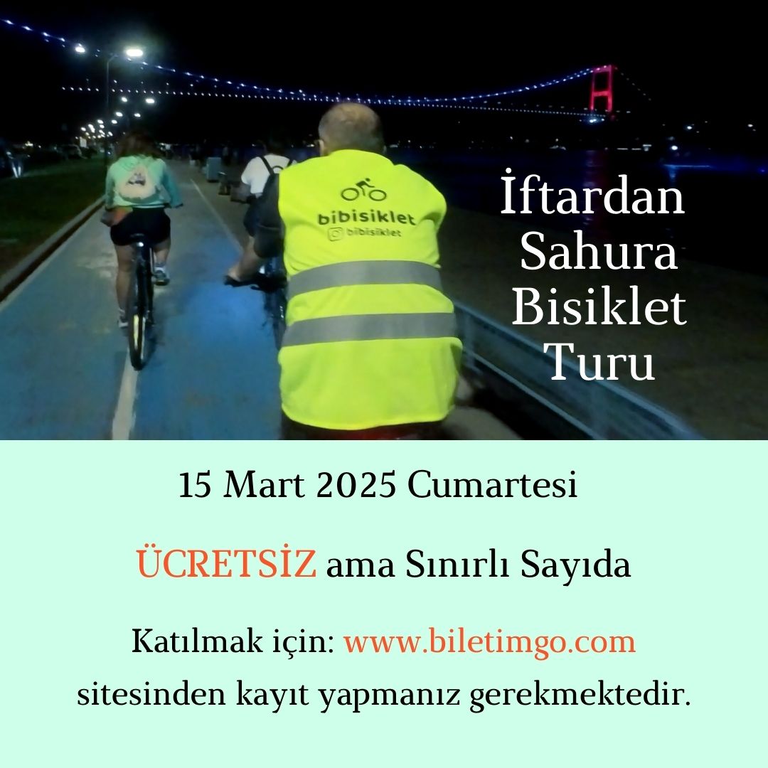 İftardan Sahura Bisiklet Turu