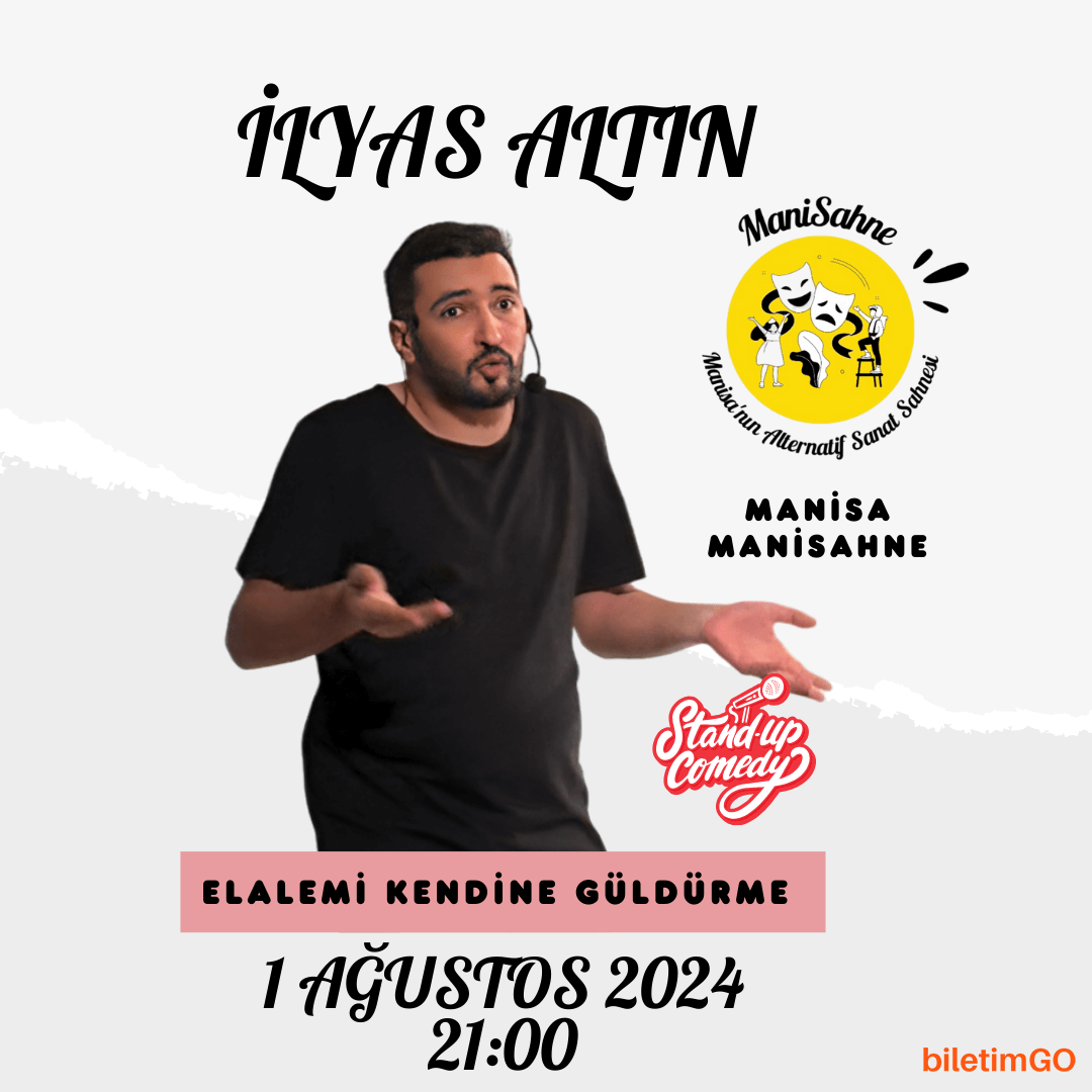 İlyas Altın / Stand-Up