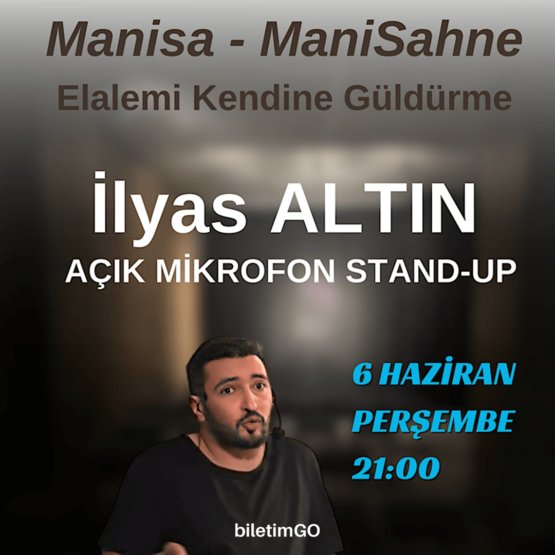 İlyas Altın - Stand-Up Açık Mikrofon