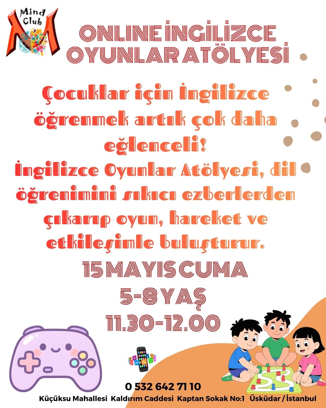 İngilizce Oyunlar Atölyesi