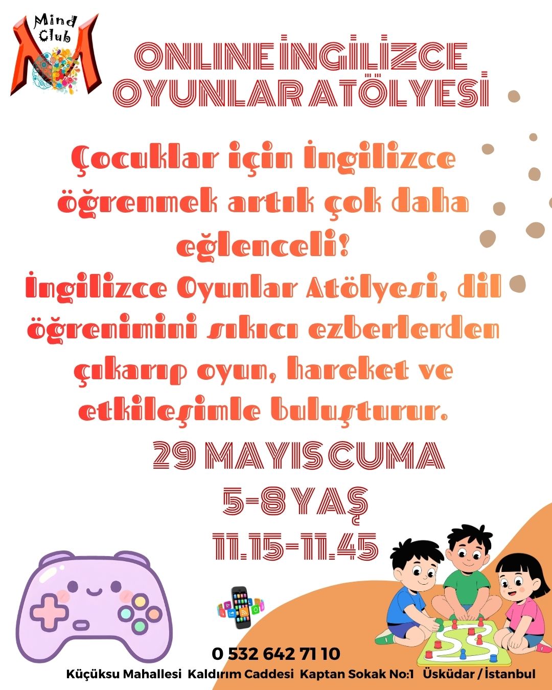İngilizce Oyunlar Atölyesi