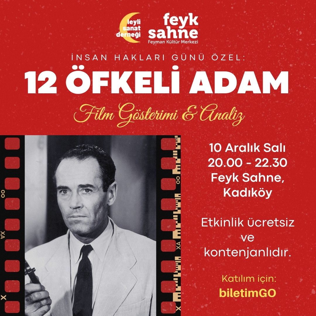 İnsan Hakları Günü Özel: 12 Angry Men (Film Gösterimi & Analiz)
