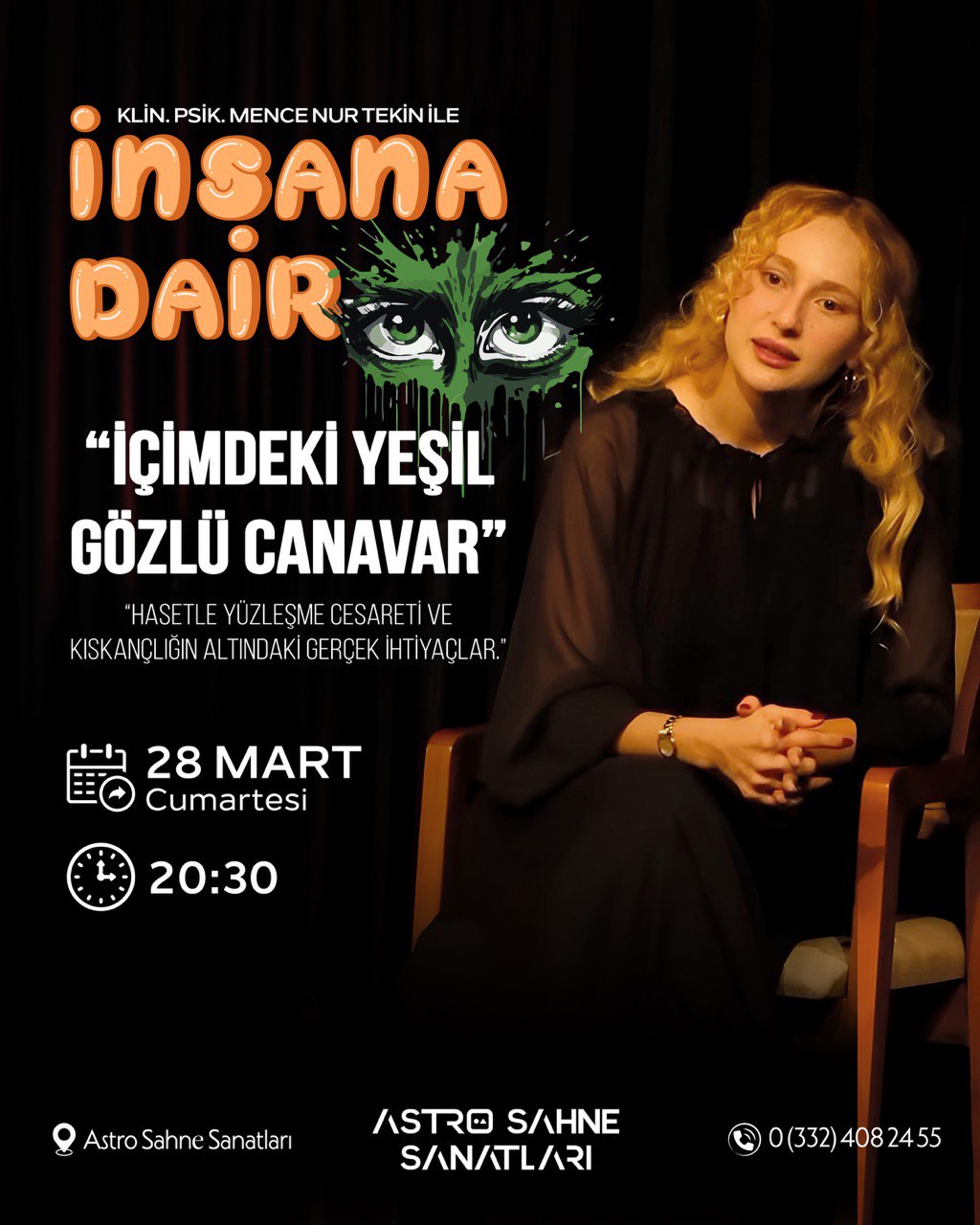İNSANA DAİR "İÇİMİZDEKİ YEŞİL GÖZLÜ CANAVAR"