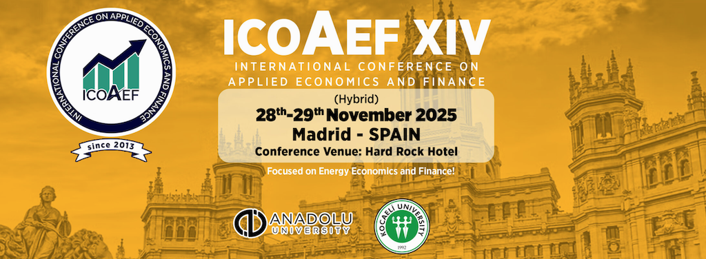 International Conference on Applied Economics and Finance (ICOAEF XIV)
