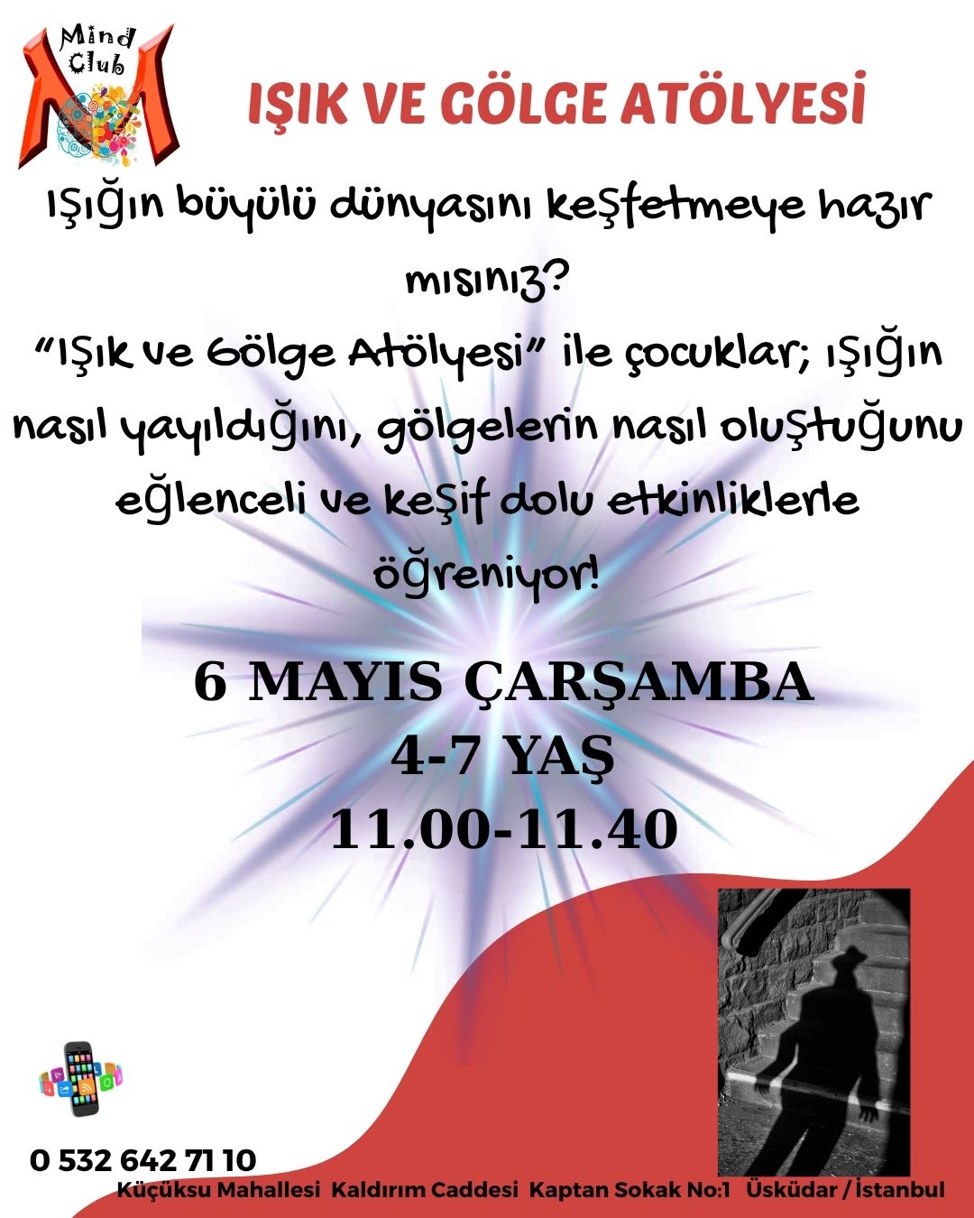 IŞIK VE GÖLGE ATÖLYESİ