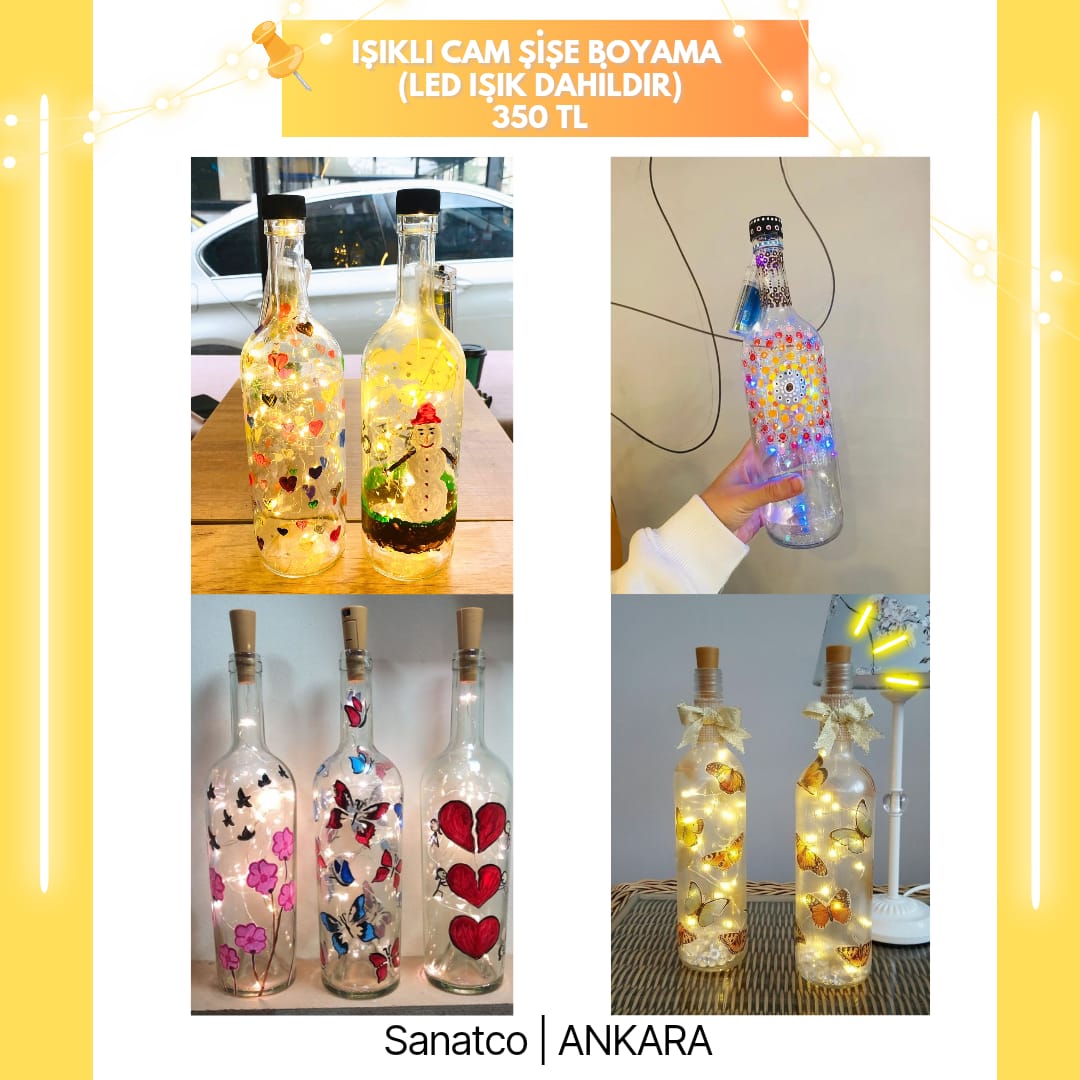 IŞIKLI CAM ŞİŞE BOYAMA WORKSHOP BAHÇELİEVLER 5 ARALIK PERŞEMBE