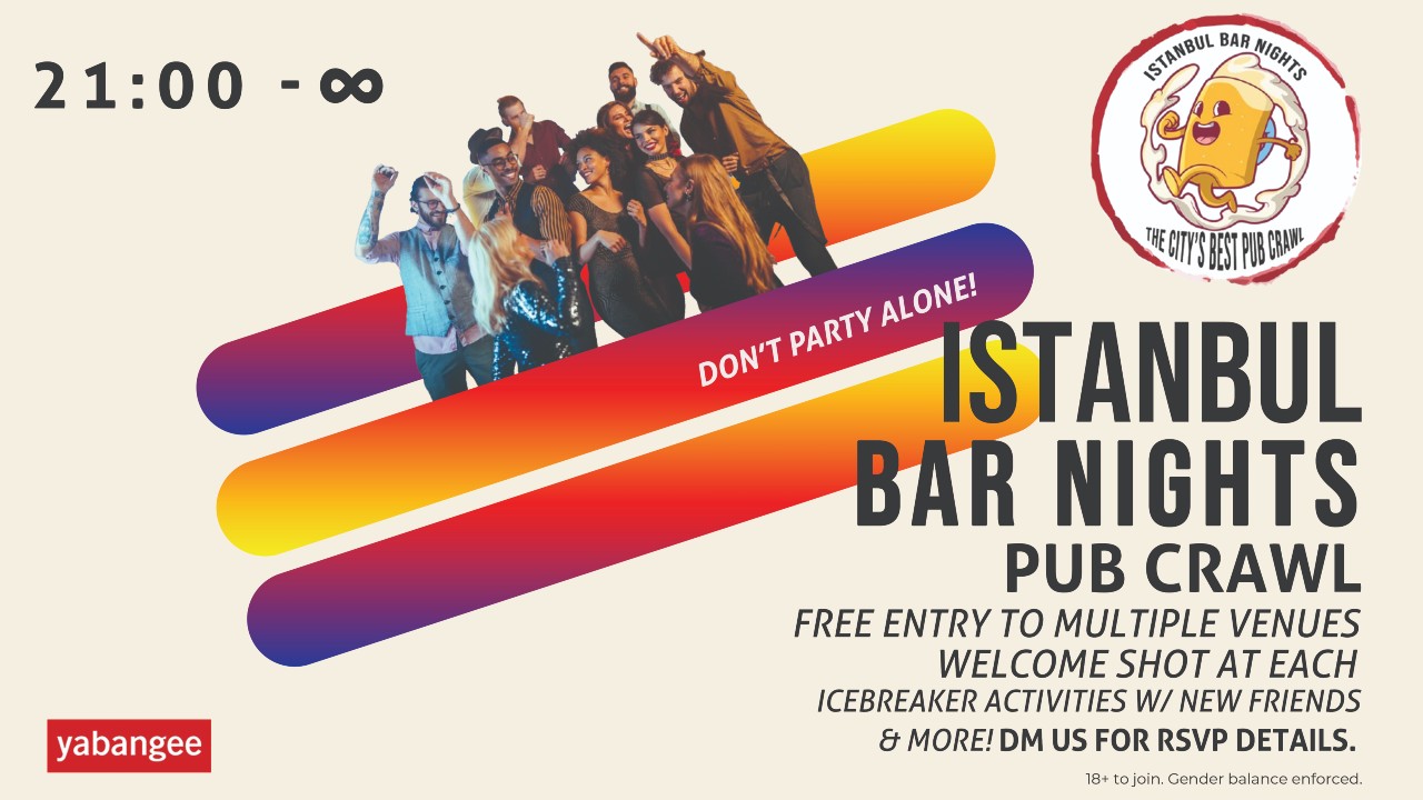 Istanbul Bar Nights: The Ultimate Night Out - Friday Pub Crawl