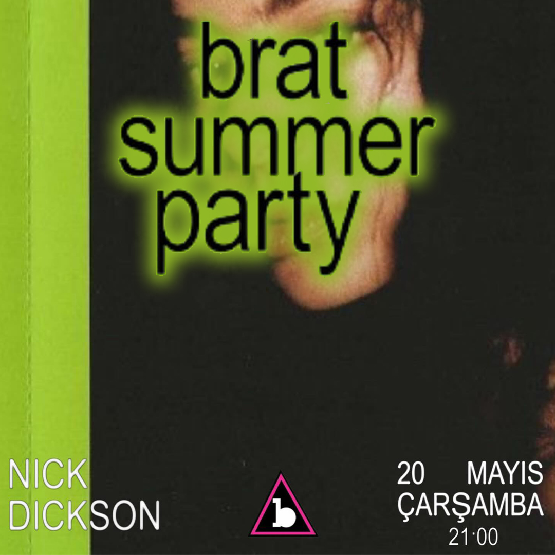 ISTANBUL BRAT SUMMER PARTY