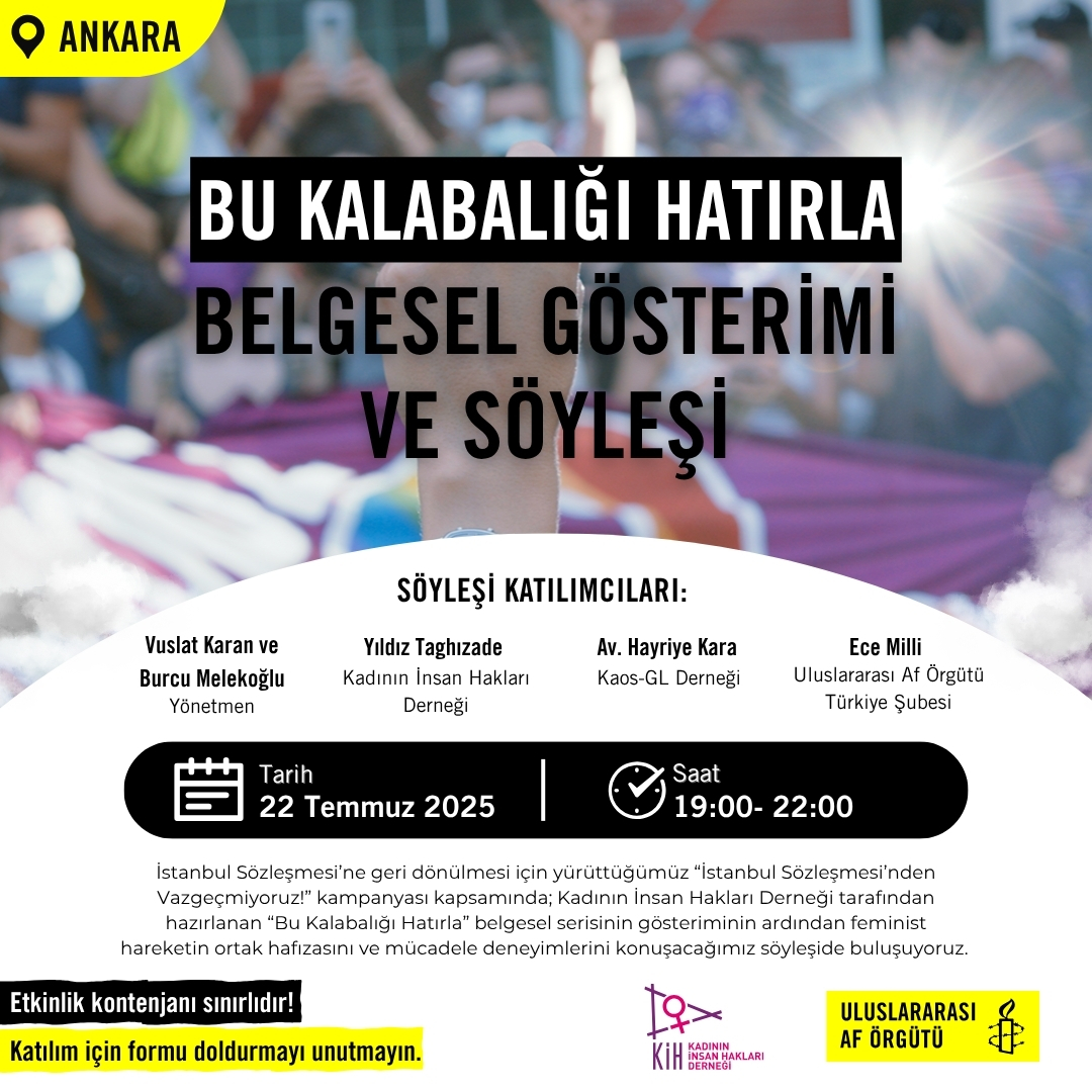 İstanbul Sözleşmesi'nden Vazgeçmiyoruz! “Bu Kalabalığı Hatırla” Belgesel Gösterimi ve Söyleşi