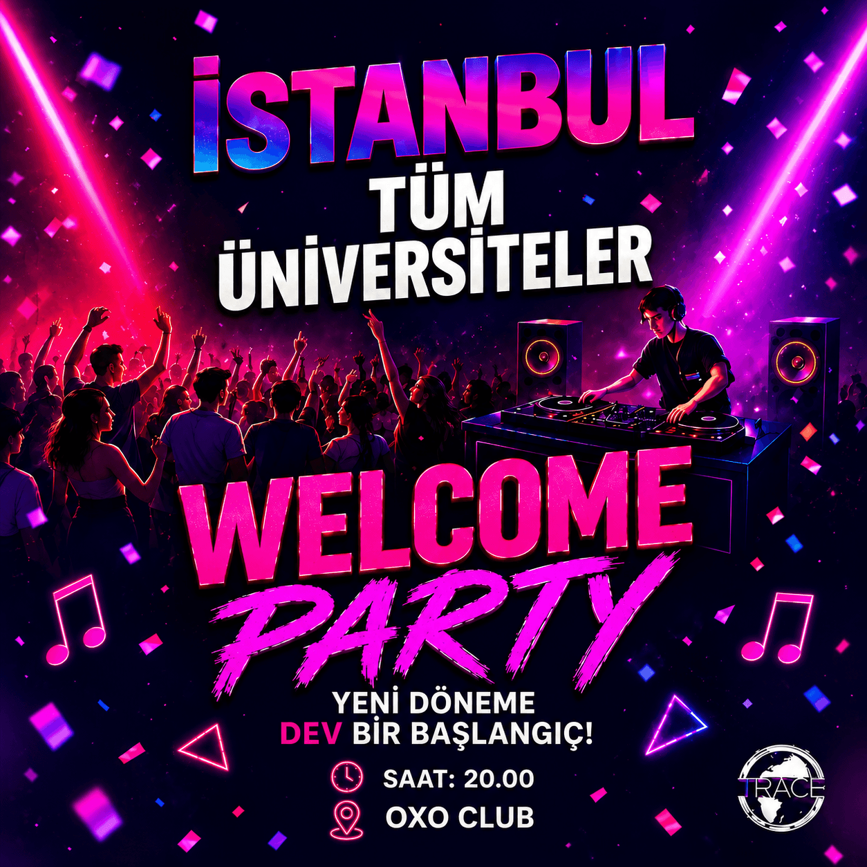 İSTANBUL UNIVERSITY WELCOME PARTY