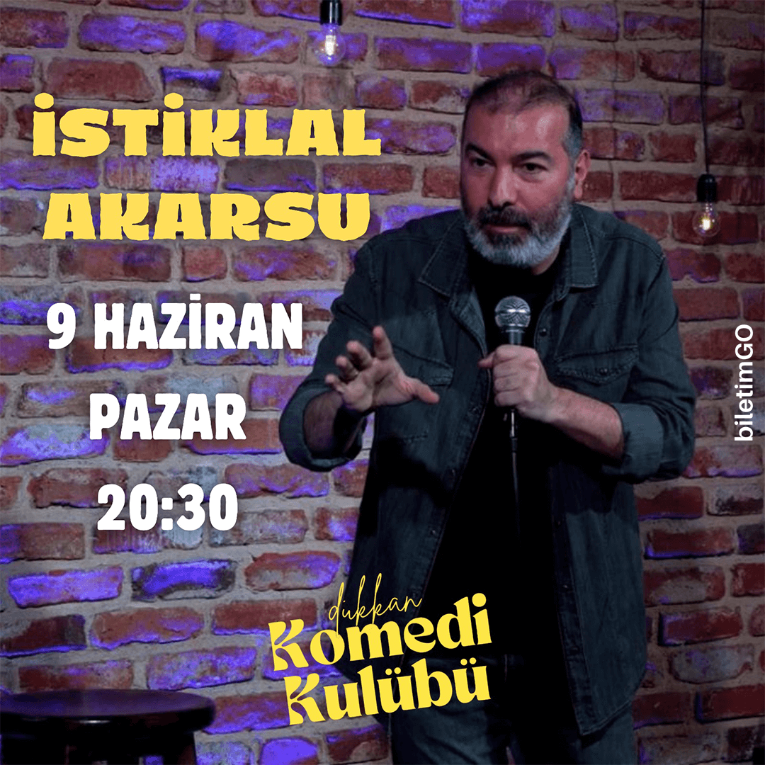 İstiklal Akarsu - Tek Kişilik Stand-Up Biletleri