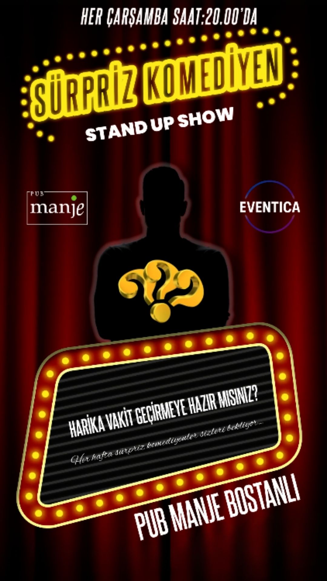 İzmir Her Çarşamba - Sürpriz Komedyen Stand-Up Show! Pub Manje Bostanlı